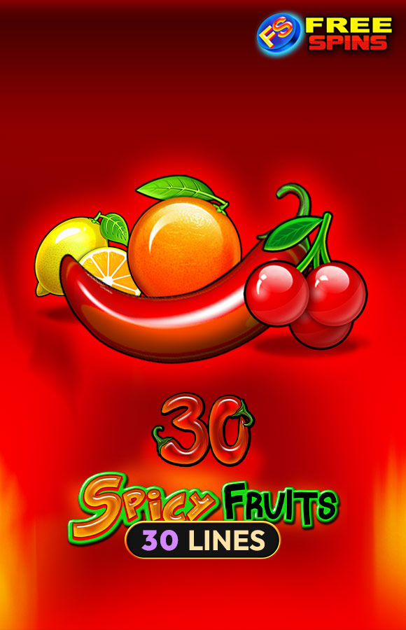 30 Spicy Fruits