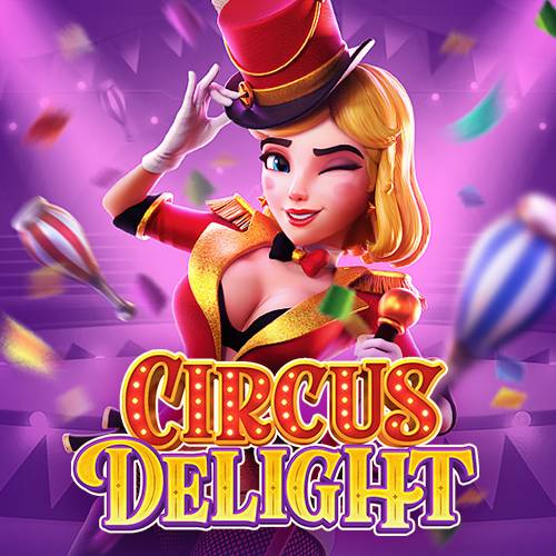 Circus Delight