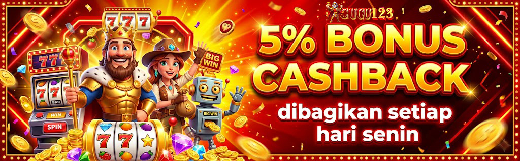 BONUS CASHBACK CUCU123