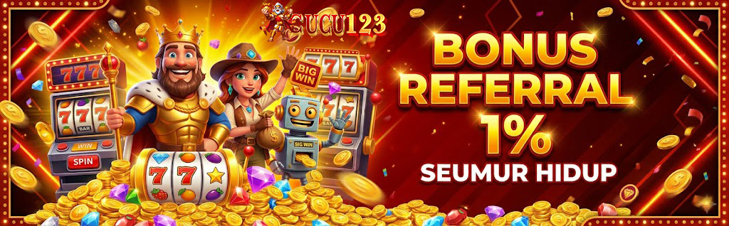 BONUS REFERRAL CUCU123