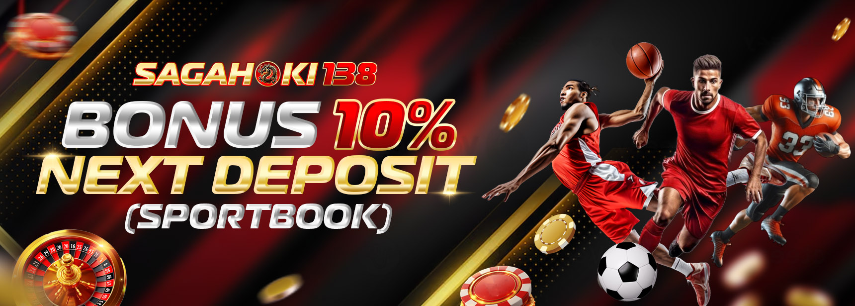 BONUS 10% NEXT DEPOSIT (SPORTBOOK)