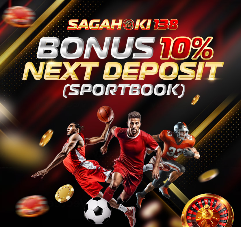 BONUS 10% NEXT DEPOSIT (SPORTBOOK)